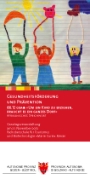 »Um ein Kind zu erziehen, braucht es ein ganzes Dorf« 2012: Tagungsunterlagen