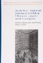 19. Johannes Andresen und Josef Nössing (Hrsg.), Das Alte Buch-Projekte und Methoden der Erschließung/Il libro antico-progetti e metodi per la catalogazione