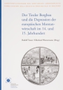 16. Rudolf Tasser und Ekkehard Westermann (Hrsg.), Der Tiroler Bergbau und die Depression der europäischen Montanwirtschaft im 14. und 15. Jahrhundert. Akten des internationalen bergbaugeschichtlichen Tagung Steinhaus