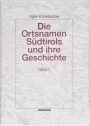 1. Egon Kühebacher, Die Ortsnamen Südtirols und ihre Geschichte, Bd. 1. [Die geschichtlich gewachsenen Namen der Gemeinden, Fraktionen und Weiler]